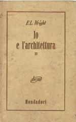 Io e l'architettura II