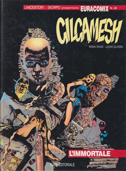 Gilgamesh. L'immortale - Robin Wood - copertina