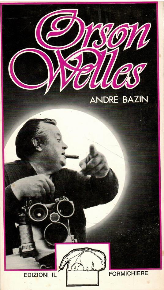 Orson Welles - André Bazin - copertina