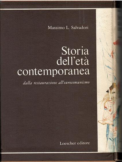 Storia dell'età contemporanea dalla restaurazione all'eurocomunismo - Massimo L. Salvadori - copertina