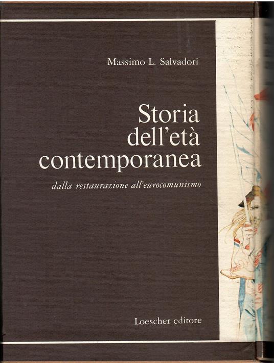 Storia dell'età contemporanea dalla restaurazione all'eurocomunismo - Massimo L. Salvadori - copertina
