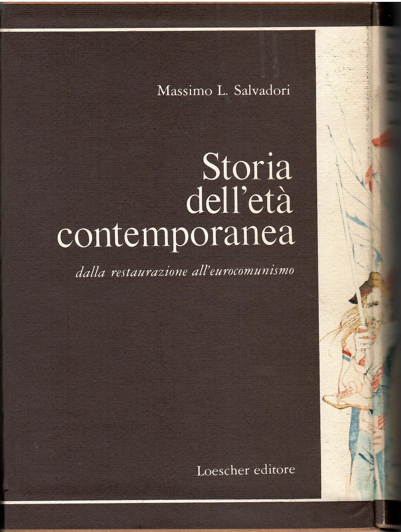 Storia dell'età contemporanea dalla restaurazione all'eurocomunismo