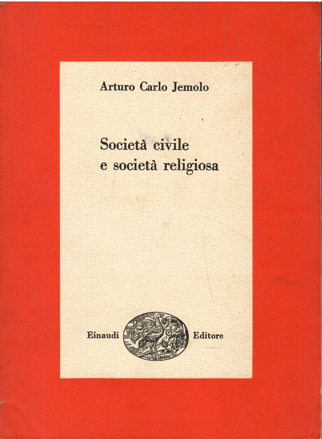 Società civile e società religiosa. 1955-1958