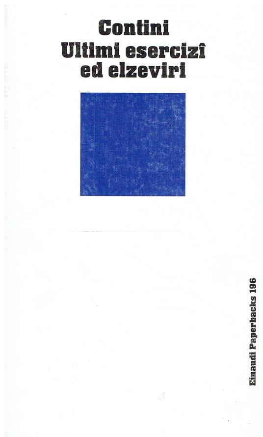 Ultimi esercizi ed elzeviri - Gianfranco Contini - copertina