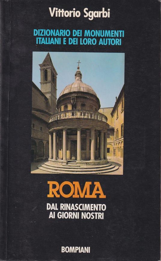 Roma dal Rinascimento ai giorni nostri - Vittorio Sgarbi - copertina
