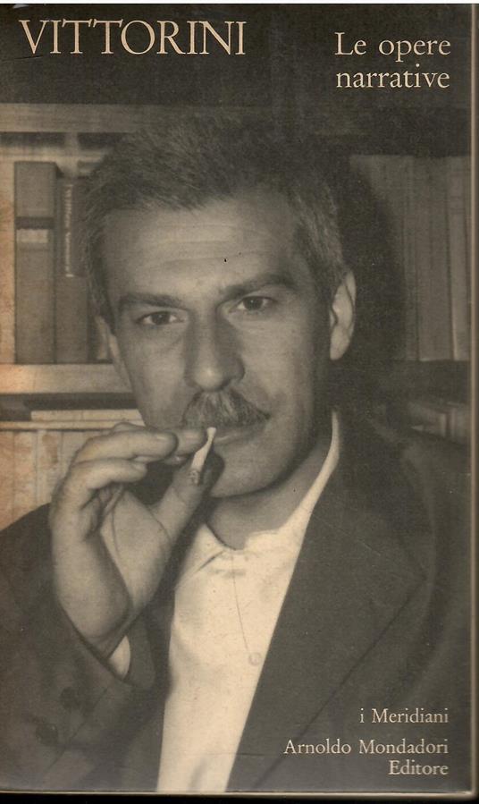 Le opere narrative (Vol. 1) - Elio Vittorini - copertina