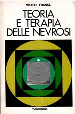 Teoria e terapia delle nevrosi