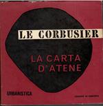 La carta d'Atene con un discorso preliminare di Jean Giraudoux