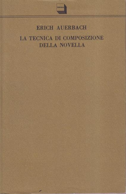 La tecnica di composizione della novella - Erich Auerbach - copertina