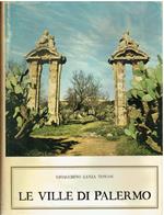 Le ville di Palermo Introduzione di Cesare Brandi Consulenza storica e topografica di Rosario La Duca