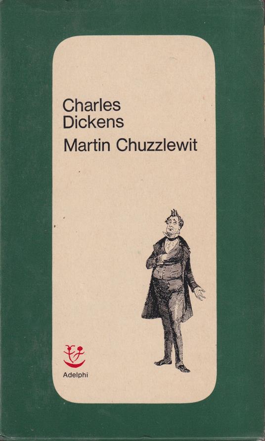 Martin Chuzzlewit - Charles Dickens - copertina