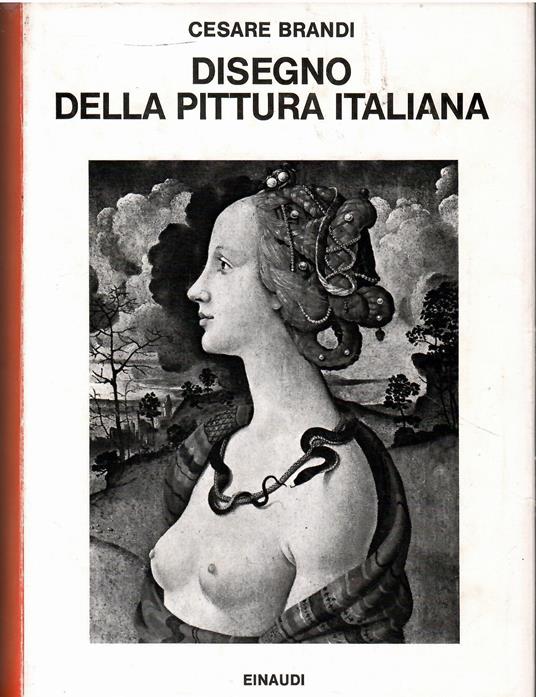 Disegno della pittura italiana - Cesare Brandi - copertina
