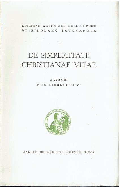 De simplicitate christianae vitae - Girolamo Savonarola - copertina
