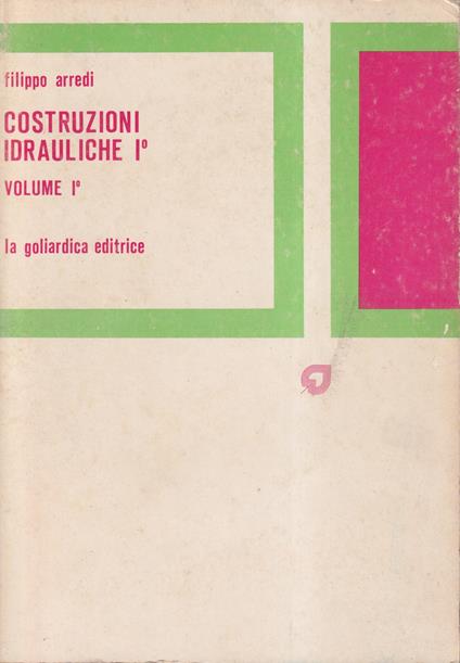 Costruzioni idrauliche (Vol. 1) - copertina