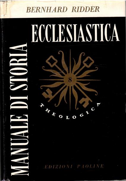 Manuale di storia ecclesiastica - Bernhard Ridder - copertina