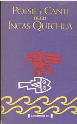 Poesie e canti degli incas quechua