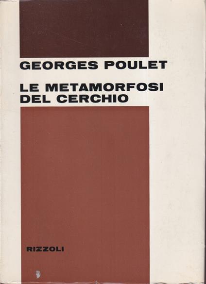 Le metamorfosi del cerchio - Georges Poulet - copertina