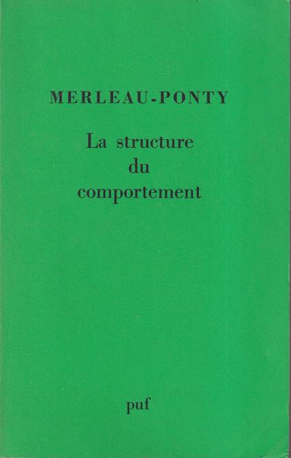 La structure du comportement - Maurice Merleau-Ponty - copertina