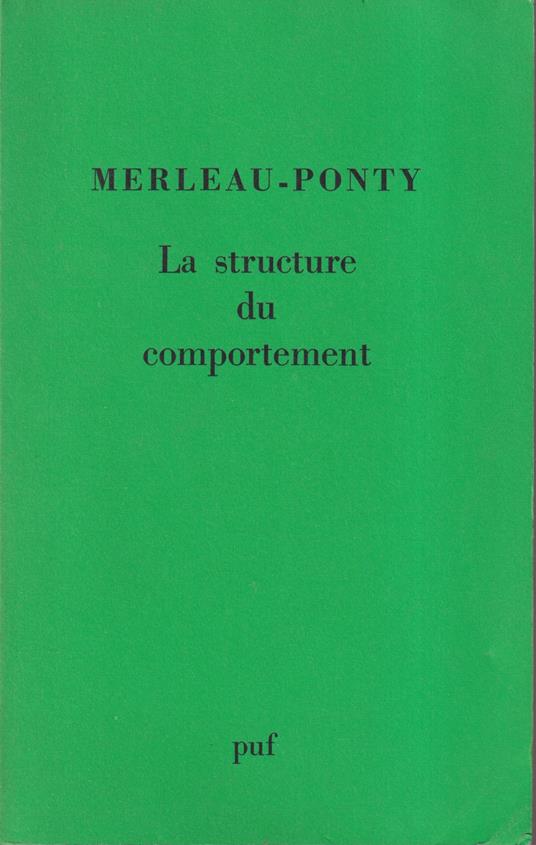 La structure du comportement - Maurice Merleau-Ponty - copertina