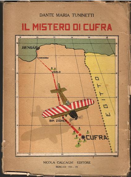Il mistero di Cufra - Dante Maria Tuninetti - copertina