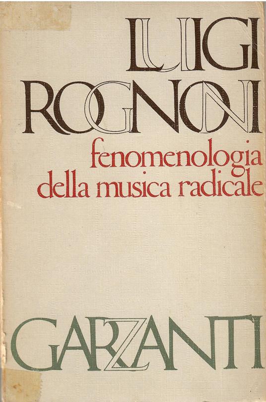Fenomenologia della musica radicale - Luigi Rognoni - copertina