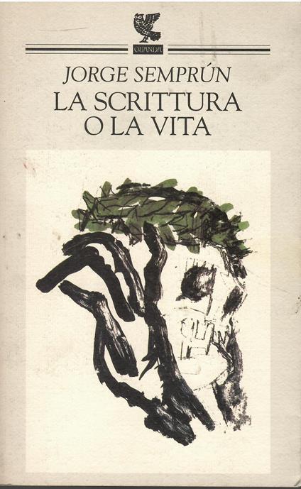 La scrittura o la vita - Jorge Semprún - copertina