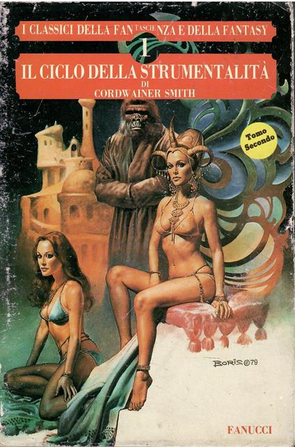 Il Ciclo Della Strumentalità TOMO PRIMO - Cordwainer Smith - copertina