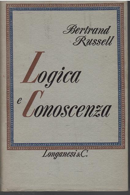 Logica e conoscenza - Bertrand Russell - copertina