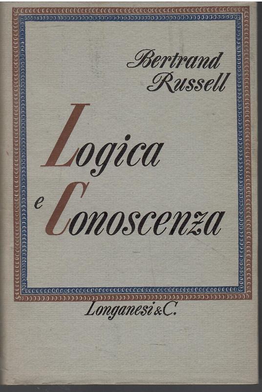 Logica e conoscenza - Bertrand Russell - copertina