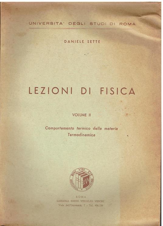 Lezione di fisica. Volume II Comportamento termico della materia Termodinamica - copertina