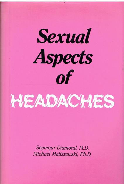 The Sexual Aspects of Headaches - copertina