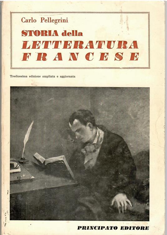 Storia della letteratura francese - Carlo Pellegrini - copertina