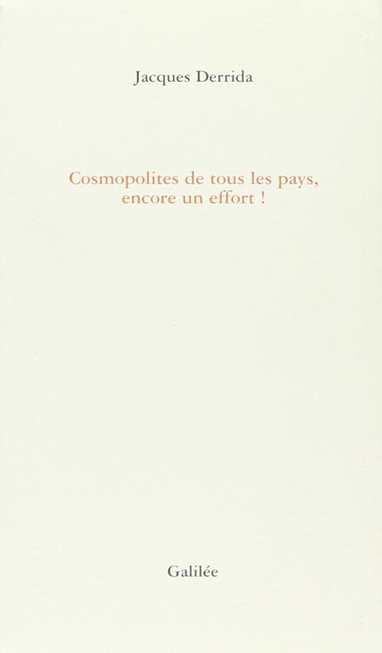 Cosmopolites de tous les pays, encore un effort !: 0000 - Jacques Derrida - copertina