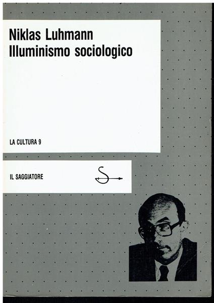 Illuminismo sociologico - Niklas Luhmann - copertina