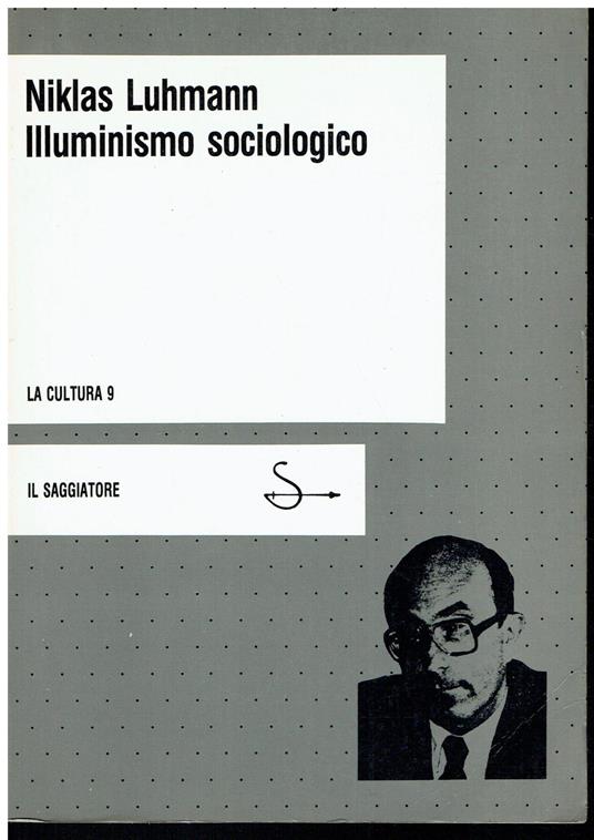 Illuminismo sociologico - Niklas Luhmann - copertina