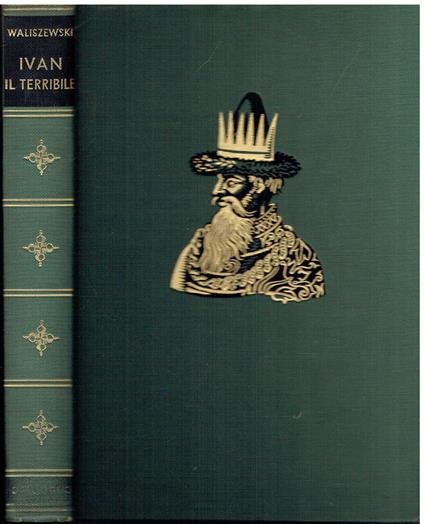 Ivan il Terribile - Casimiro Waliszewski - copertina