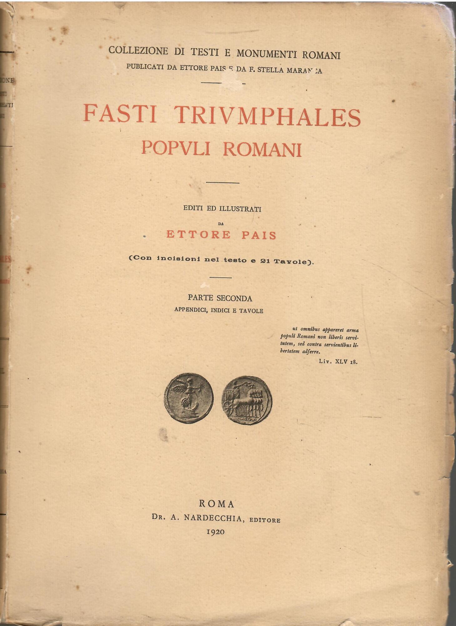 Fasti Triumphales Populi Romani - 2 Volumi