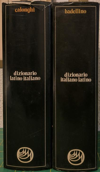 Dizionario della lingua latina. Latino-italiano italiano-latino - Ferruccio Calonghi - copertina