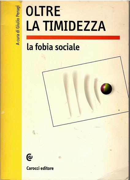 Oltre la timidezza. La fobia sociale - copertina
