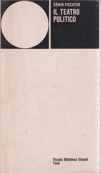 Il teatro politico - Erwin Piscator - copertina