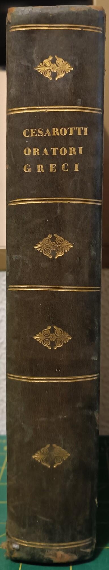 Gli oratori greci - Melchiorre Cesarotti - copertina
