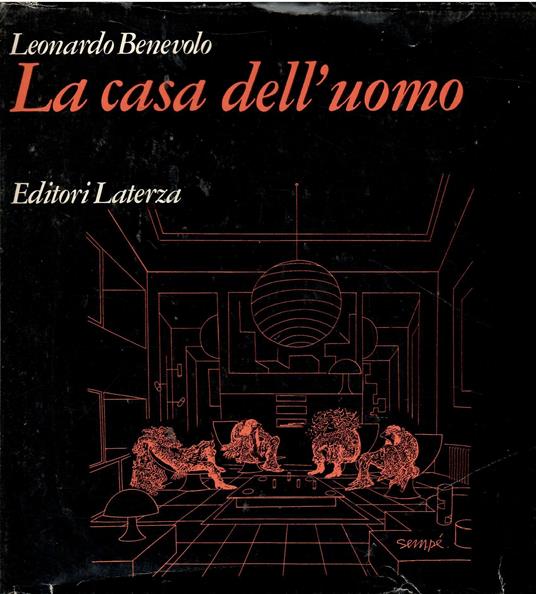 La casa dell'uomo - Leonardo Benevolo - copertina