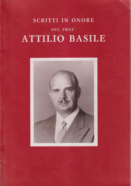 Scritti in onore del prof. Attilio Basile - copertina
