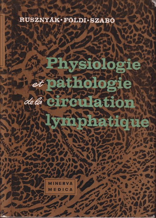 Physiologie et pathologie de la circulation lymphatique - copertina