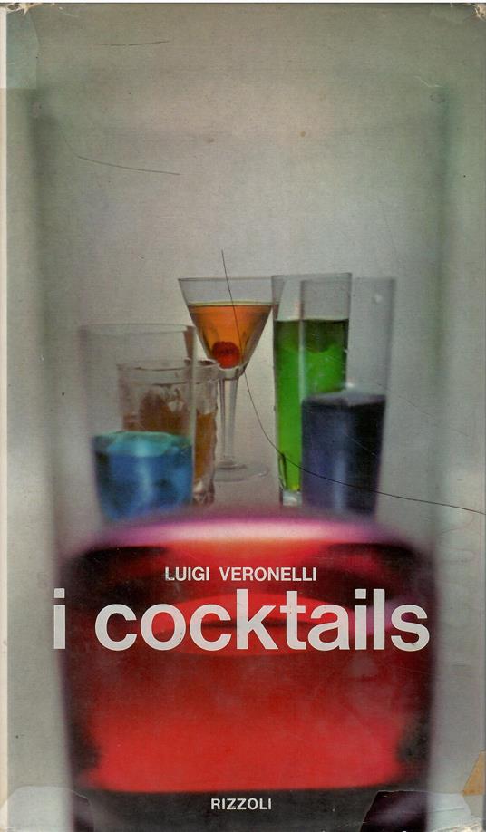 I cocktails - Luigi Veronelli - copertina