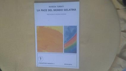 La Pace Del Mondo Gelatina - copertina