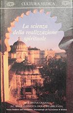 La scienza della realizzazione spirituale
