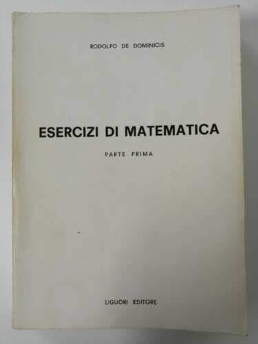 Esercizi di Matematica ( Parte Prima ) - copertina