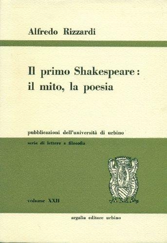Il primo Shakespeare: il mito, la poesia - copertina