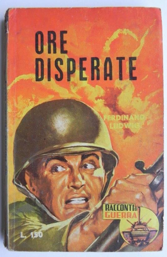 Ore Disperate - Racconti Guerra - copertina